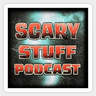 Scary Stuff Podcast (2022) Sticker